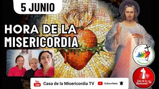 Hora de la Misericordia  / 5 de Junio del 2025