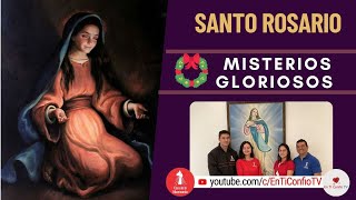 Santo Rosario Misterios Gloriosos 6 de Diciembre de 2023