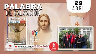 Camino Diario de Oración Personal / 29 de Abril del 2024