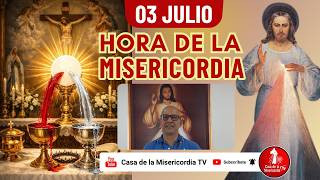 Hora de la misericordia / 3 de Julio de 2026