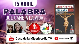 Camino Diario de Oración Personal / 15 de Abril del 2025