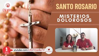 Santo Rosario Misterios Dolorosos / 30 de Enero de 2024