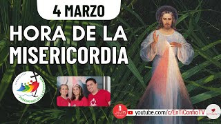 Hora de la Misericordia / 4 de Marzo del 2025