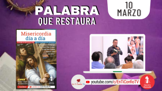 Camino Diario de Oración Personal / 10 de Marzo del 2022