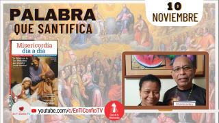 Camino Diario de Oración Personal / 10 de Noviembre del 2021