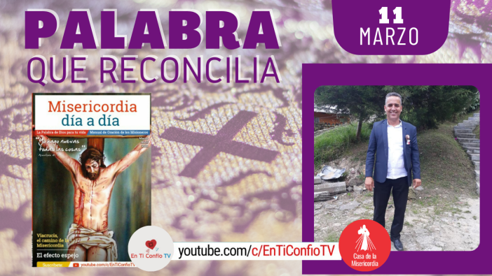 Camino Diario de Oración Personal / 11 de Marzo del 2021