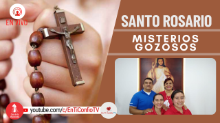 Santo Rosario Misterios Gozosos / 11 de Septiembre del 2021