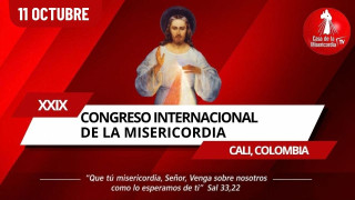 29 Congreso Internacional de la Misericordia / 11 de Octubre del 2025