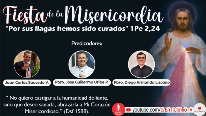 Fiesta de la Misericordia En Ti Confío Tv / 16 de Abril del 2023