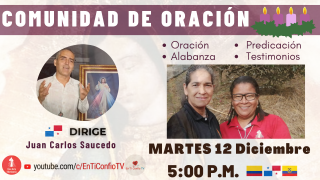 Comunidad de Oración / 12 de Diciembre del 2023