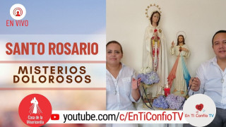 Santo Rosario Misterios Dolorosos