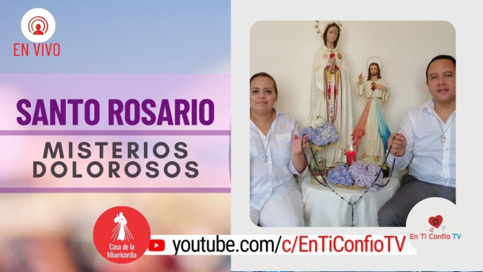 Santo Rosario Misterios Dolorosos