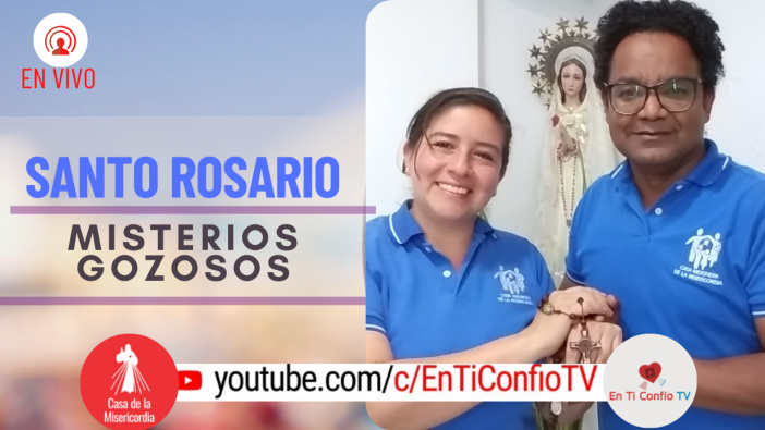 Santo Rosario Misterios Gozosos / 12 de Junio del 2021
