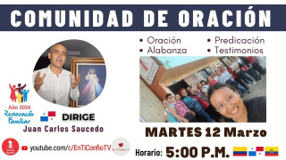 Comunidad de Oración / 12 de Marzo del 2024