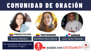 Comunidad de Oración / 12 de Mayo del 2021