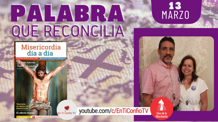 Camino Diario de Oración Personal / 13 de Marzo del 2021
