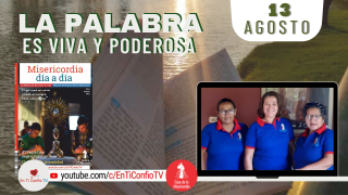 Camino Diario de Oración Personal / 13 de Agosto del 2021