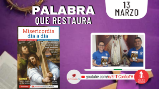 Camino Diario de Oración Personal / 13 de Marzo del 2022