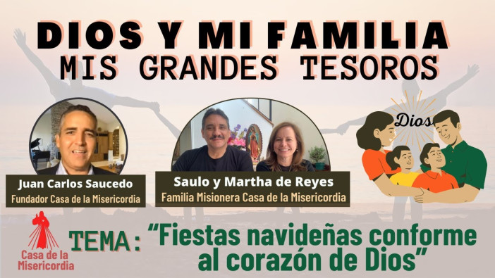 Fiestas navideñas conforme al corazón de Dios / Dios y mi Familia mis Grandes Tesoros