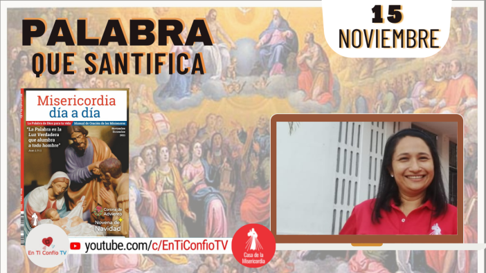 Camino Diario de Oración Personal / 15 de Noviembre del 2021