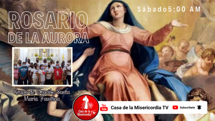 Santo Rosario de la Aurora  / 15 de Agosto del 2026