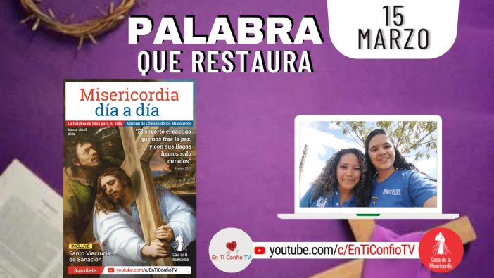 Camino Diario de Oración Personal / 15 de Marzo del 2022