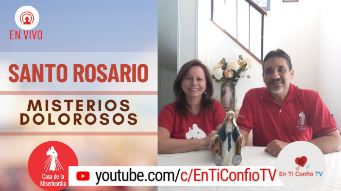 Santo Rosario Misterios Dolorosos / 16 de Febrero del 2021