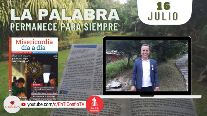 Camino Diario de Oración Personal / 16 de Julio del 2021