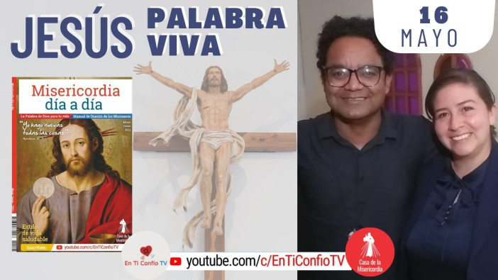 Camino Diario de Oración Personal / 16 de Mayo del 2021