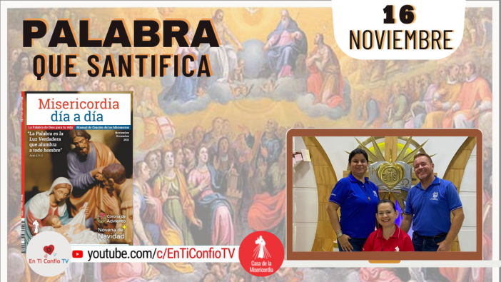 Camino Diario de Oración Personal / 16 de Noviembre del 2021