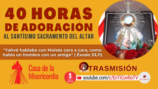 Hora de la Misericordia / 16 de Septiembre del 2021 