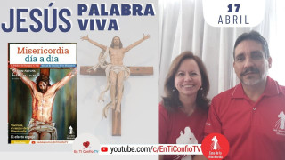 Camino Diario de Oración Personal | 17 de Abril del 2021