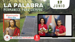 Camino Diario de Oración Personal / 17 de Junio del 2021