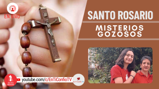 Santo Rosario Misterios Gozosos / 18 de Septiembre del 2021