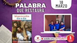 Camino Diario de Oración Personal / 18 de Marzo del 2022