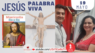 Camino Diario de Oración Personal / 19 de Mayo del 2021