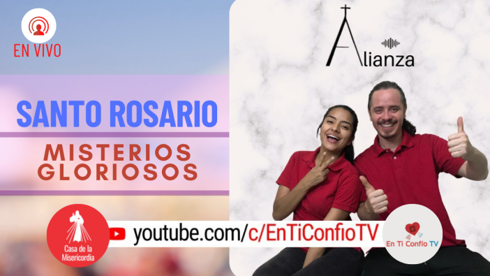 Santo Rosario Misterios Gloriosos / 19 de Mayo del 2021