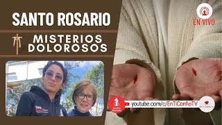 Santo Rosario Misterios  Dolorosos 12 de Abril de 2024