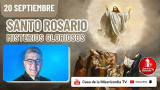  Santo Rosario Misterios Gloriosos por las Familias / 20 de Septiembre de 2026