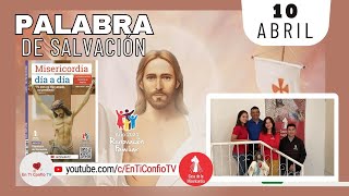 Camino Diario de Oración Personal / 10 de Abril del 2024