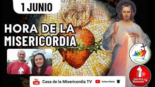 Hora de la Misericordia  / 1 de Junio del 2025