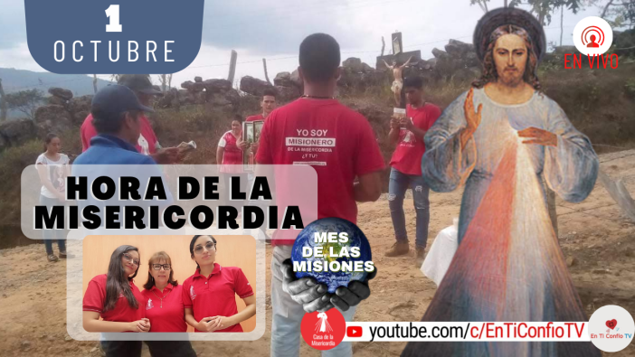Hora de la Misericordia / 1 de Octubre del 2021
