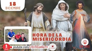 Hora de la Misericordia 18 diciembre 2023