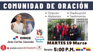 Comunidad de Oración / 19 de Marzo del 2024