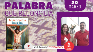 Camino Diario de Oración Personal / 20 de Marzo del 2021
