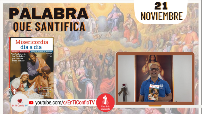 Camino Diario de Oración Personal / 21 de Noviembre del 2021