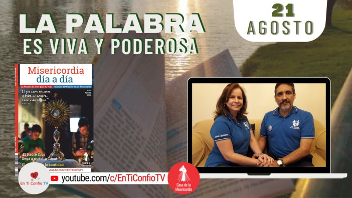 Camino Diario de Oración Personal / 21 de Agosto del 2021