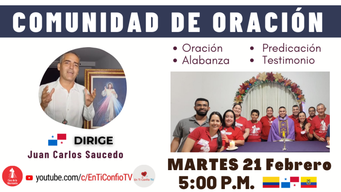 Comunidad de Oración / 21 de Febrero del 2023