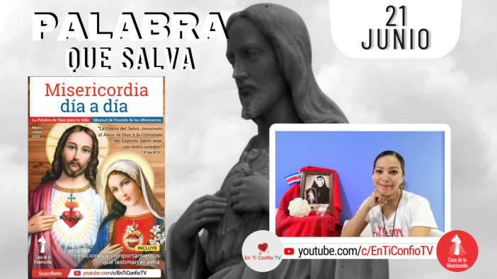 Camino Diario de Oración Personal / 21 de Junio del 2022