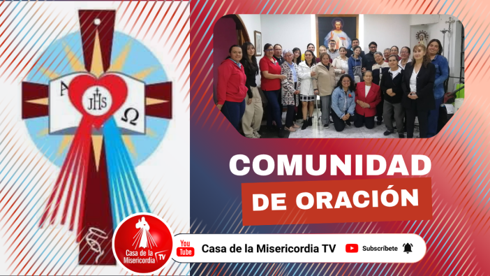 Comunidad de Oración Casa de la Misericordia Tv / 23 de Junio del 2026